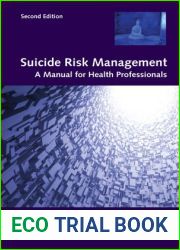 Suicide Risk Management: A Manual for Health Professionals
