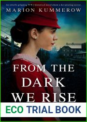 From the Dark We Rise (Margarete|s Journey, #2)