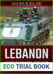 Lebanon: Levantine Calvary, 1958-1990 (Cold War 1945-1991)