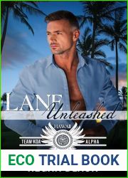 Lane Unleashed (Brotherhood Protectors World; Team KOA Alpha #1)