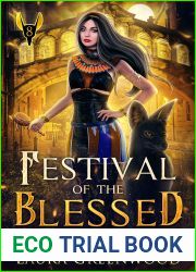 Festival Of The Blessed (The Apprentice Of Anubis #8)
