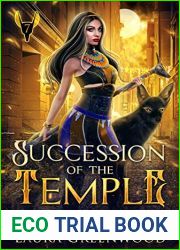 Succession of the Temple (The Apprentice Of Anubis #7)