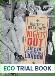 Nights Out: Life in Cosmopolitan London