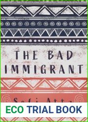 The Bad Immigrant