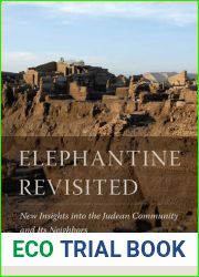 Elephantine Revisited