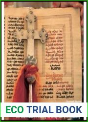 The Church of the East: An Illustrated History of Assyrian Christianity