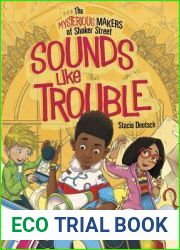 Sounds Like Trouble (The Mysterious Makers of Shaker Street)