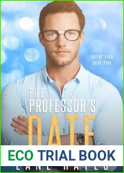 The Professor|s Date (The Script Club, #5)