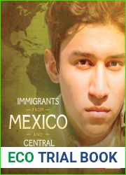 Immigrants from Mexico and Central America