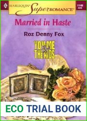 Married in Haste : You, Me and the Kids (Harlequin Superromance No. 1148)