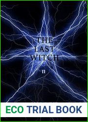 The Last Witch: Volume Two