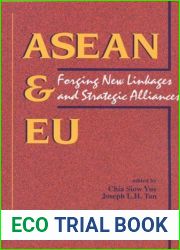 ASEAN and EU: Forging new linkages and strategic alliances