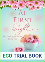 At First Sight (The Pink Bean, #10)
