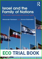 Israel and the Family of Nations: The Jewish Nation-State and Human Rights (Israeli History, Politics and Society) by Alexander Yakobson (2008-09-10)