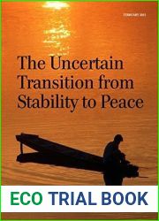 The Uncertain Transition from Stability to Peace (CSIS Reports)
