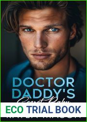 Doctor Daddy|s Secret Baby: An Off Limits Friends to Lovers Romance