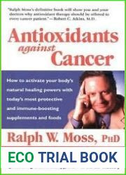 Antioxidants Against Cancer