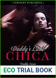 Daddy|s Little Chica (Daddy, #16)