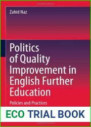 Politics of Quality Improvement in English Further Education: Policies and Practices