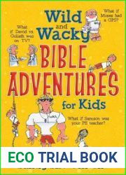Wild and Wacky Bible Adventures for Kids