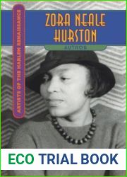 Zora Neale Hurston (Artists of the Harlem Renaissance)