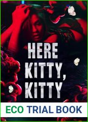 Here Kitty, Kitty