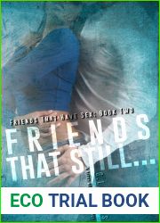 Friends that Still… (Friends That Have Sex #2)