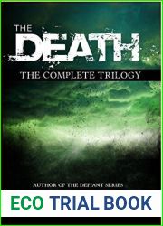 The Death: The Complete Trilogy