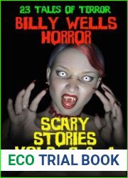 Scary Stories: A Collection of Horror Volume 3 and 4