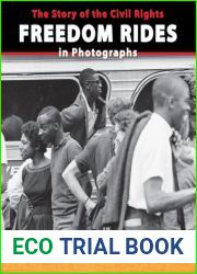 By David Aretha The Story of the Civil Rights Freedom Rides in Photographs (The Story of the Civil Rights Movement i [Paperback]