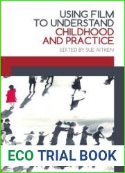 Using Film to Understand Childhood and Practice