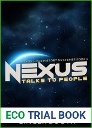 Nexus Talks to People (Nexus Space History Mysteries, #2)