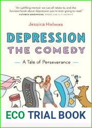 Depression the Comedy: A Tale of Perseverance