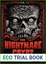 The Nightmare Crypt Vol. 1: 16 Scary Stories