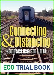 Connecting and Distancing: Southeast Asia and China