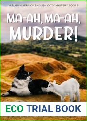 Ma-ah, Ma-ah, Murder! : A Tamsin Kernick English Cozy Mystery (The Tamsin Kernick Cozy English Mysteries Book 5)