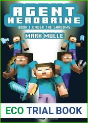 Agent Herobrine (Book 1): Under the Shadows