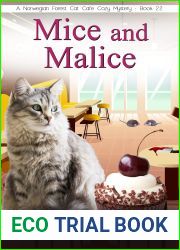Mice and Malice - A Norwegian Forest Cat Cafe Cozy Mystery - Book 22