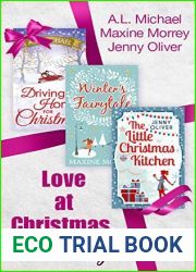 Love At Christmas, Actually: The Little Christmas Kitchen Driving Home for Christmas Winter|s Fairytale