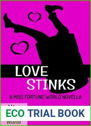 Love Stinks (Miss Fortune World Book 4)