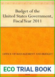 Budget of the U.S. Government Fiscal Year 2011