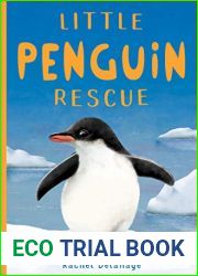 Little Penguin Rescue (Little Animal Rescue)
