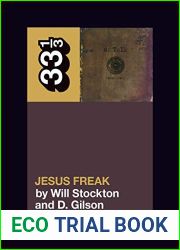 dc Talk|s Jesus Freak (33 1 3)