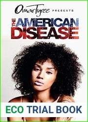 The American Disease, Episode 2