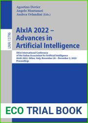 AIxIA 2022 - Advances in Artificial Intelligence: XXIst International Conference of the Italian Association for Artificial Intelligence, AIxIA 2022, … (Lecture Notes in Computer Science, 13796)