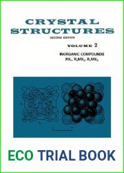 Crystal Structures : Second Edition : Volume 6 : Part 1 (Crystal Structures, Volume 6, Part 1)