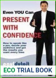 Even You Can Present with Confidence