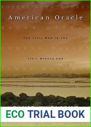 American Oracle: The Civil War in the Civil Rights Era