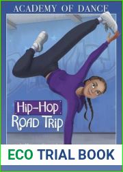 Hip-Hop Road Trip (Academy of Dance)