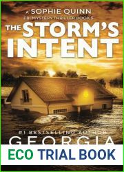 The Storm|s Intent: A Sophie Quinn FBI Mystery Thriller